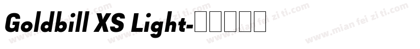 Goldbill XS Light字体转换